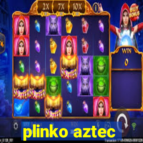 plinko aztec